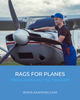 Rags for Planes: From Assembly to Takeoff